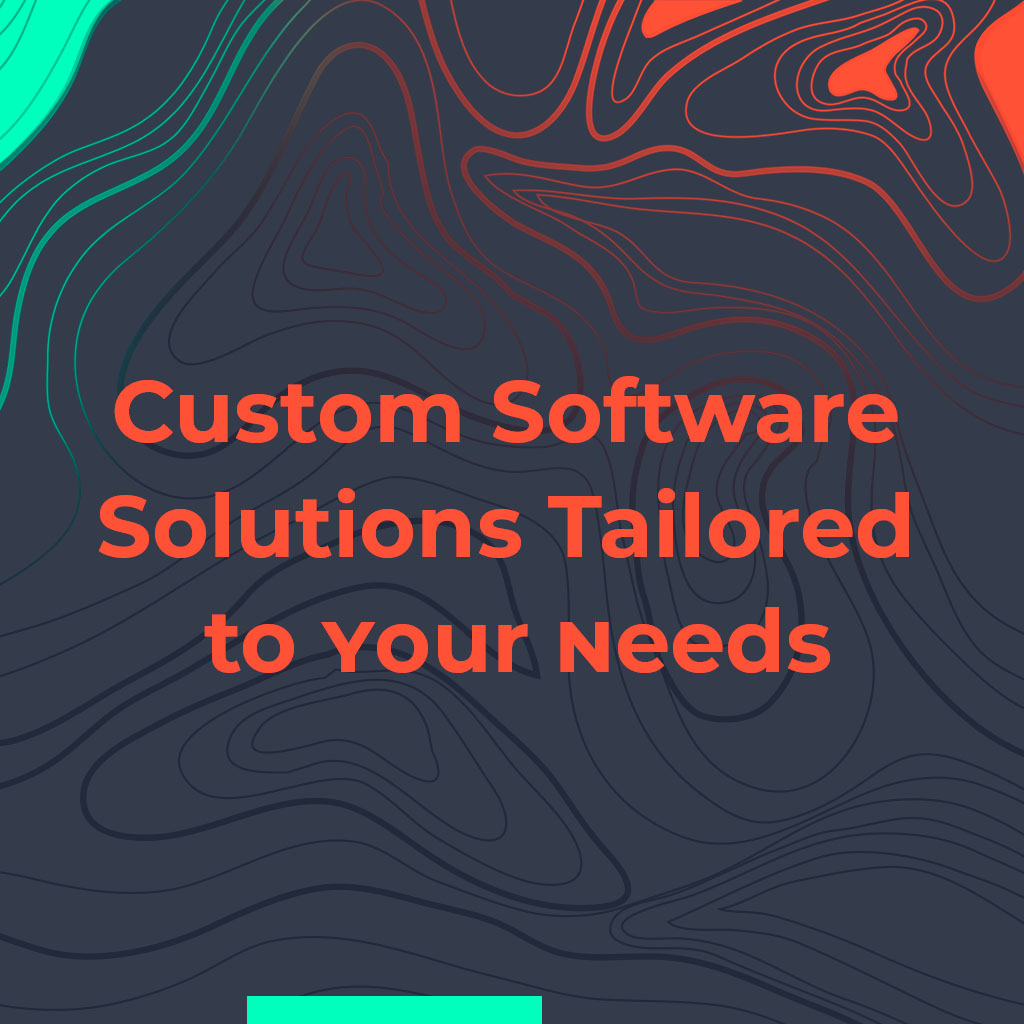 Custom software solutions